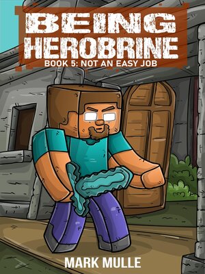 cover image of Being Herobrine Book 5